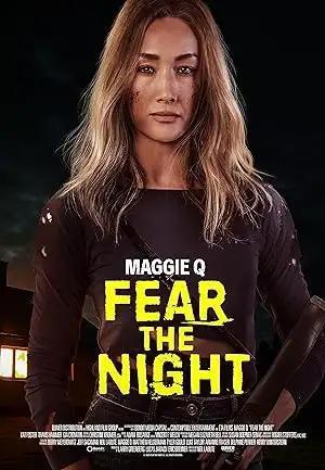 فيلم Fear the Night 2023 مترجم - باهي فيلم